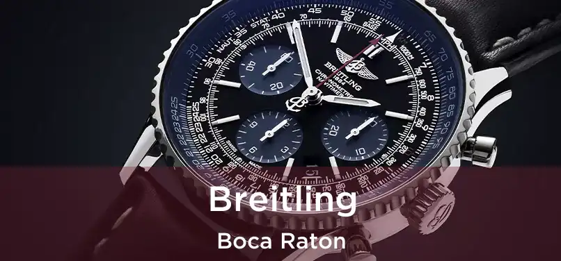 Breitling Boca Raton